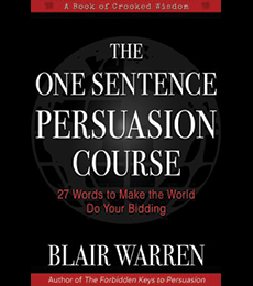 one sentence persuasion course